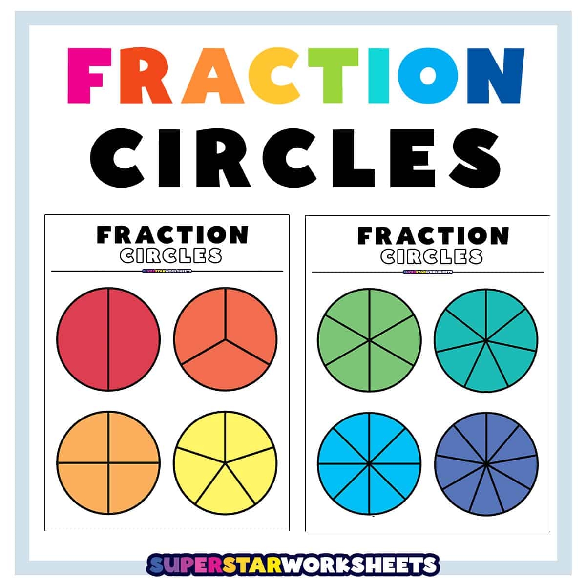 Fraction Circles Superstar Worksheets Fraction Circles Superstar Worksheets