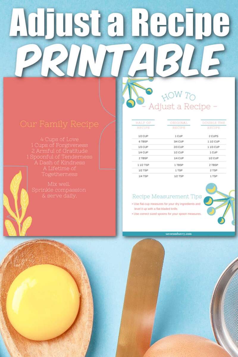 How To Cut Recipe In Half Chart With Free Printable Savor Savvy